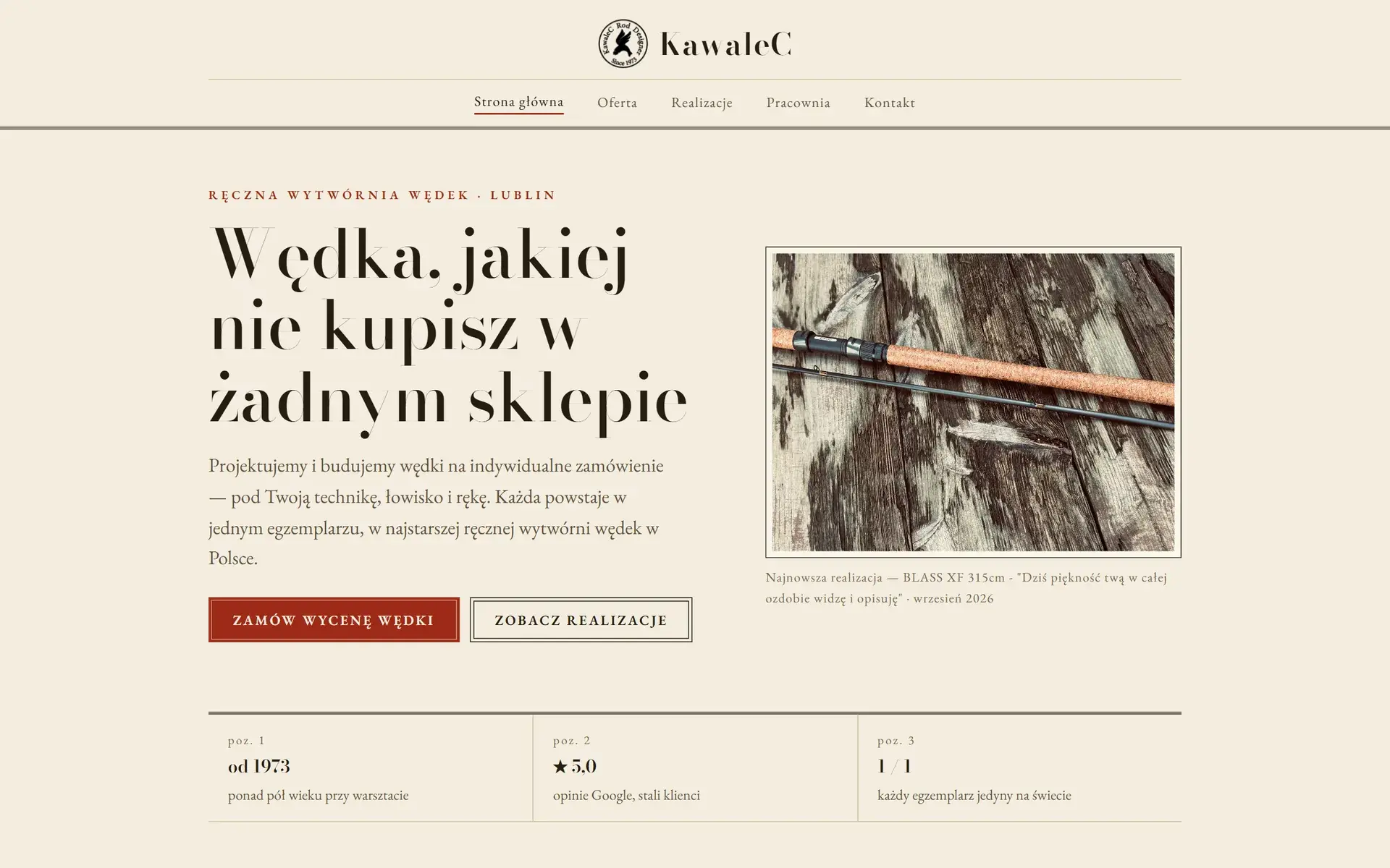 Kawalec, wędki na zamówienie